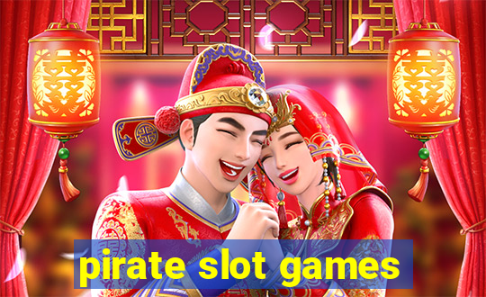 pirate slot games