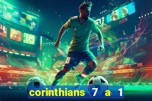 corinthians 7 a 1 no santos