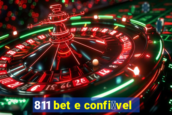 811 bet e confi谩vel