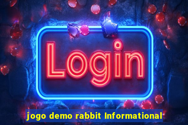 jogo demo rabbit Informational