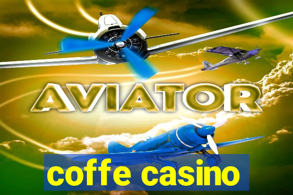 coffe casino