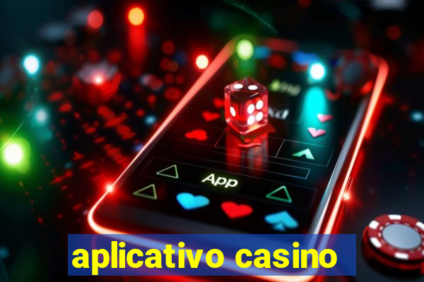 aplicativo casino