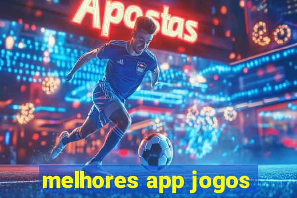 melhores app jogos