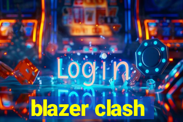 blazer clash