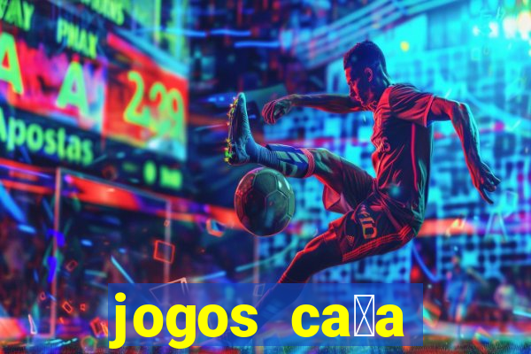 jogos ca莽a n铆quel gr谩tis