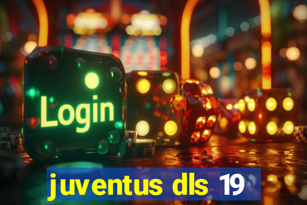 juventus dls 19