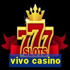 vivo casino