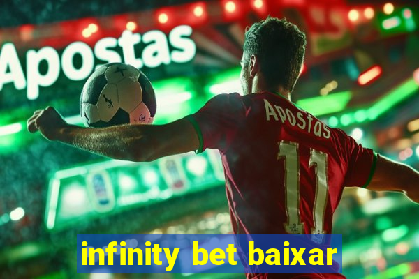 infinity bet baixar