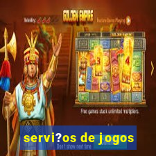 servi?os de jogos