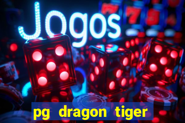 pg dragon tiger luck slot