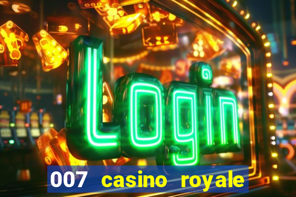 007 casino royale online latino