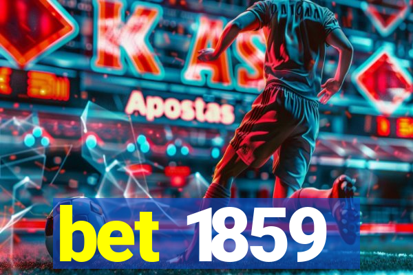 bet 1859