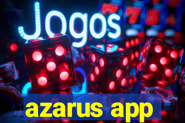 azarus app