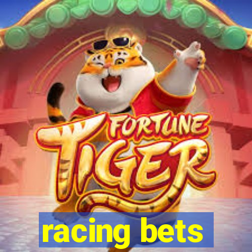 racing bets