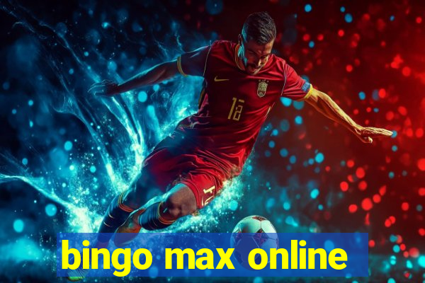 bingo max online