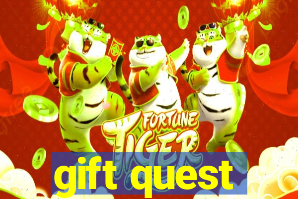 gift quest