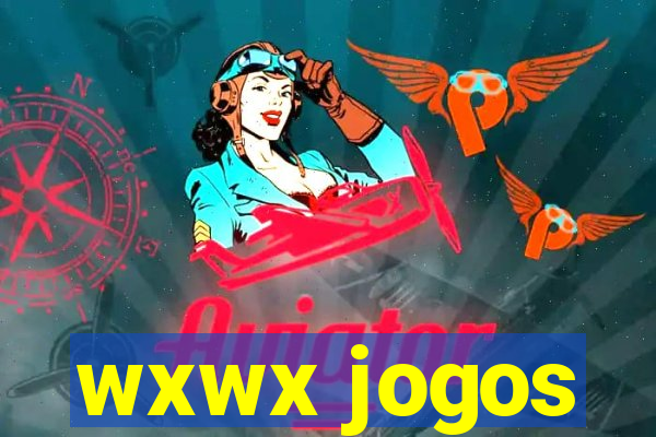 wxwx jogos