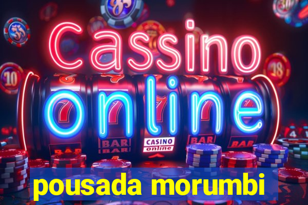 pousada morumbi