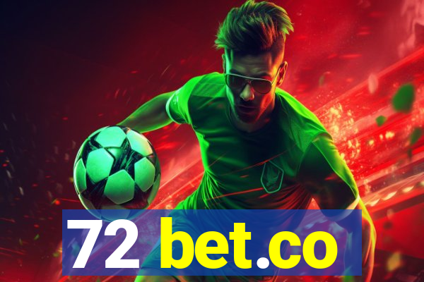 72 bet.co