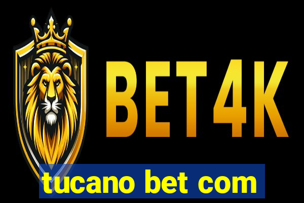 tucano bet com