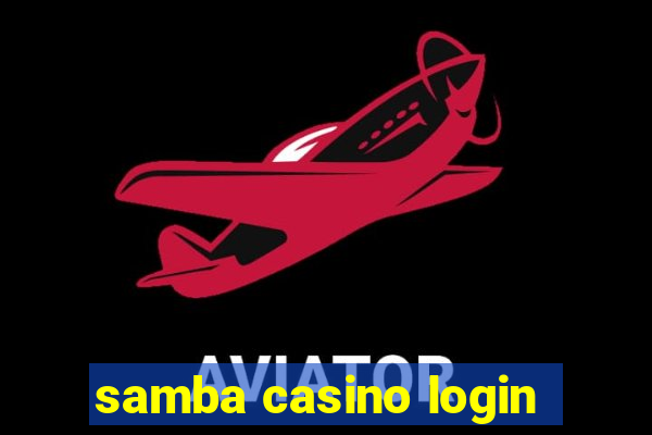 samba casino login