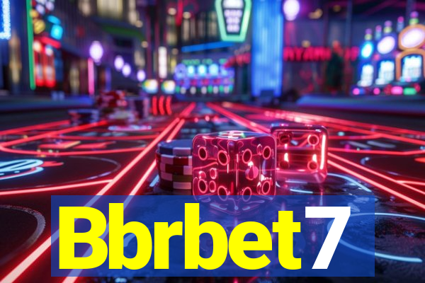 Bbrbet7