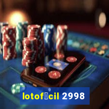 lotof谩cil 2998