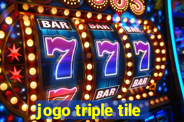 jogo triple tile