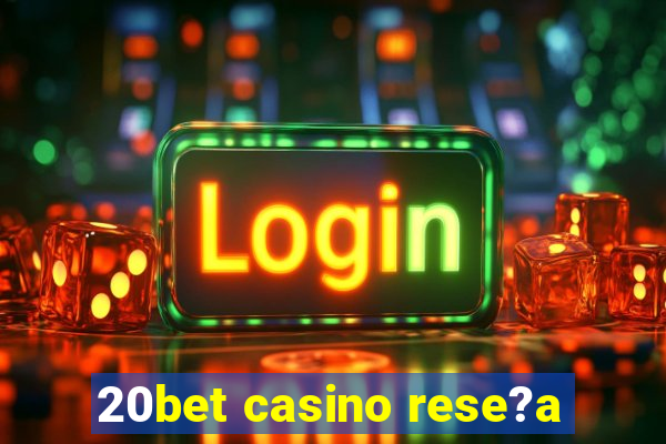 20bet casino rese?a