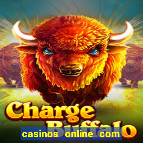 casinos online com bonus sem deposito