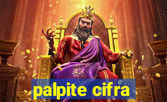 palpite cifra