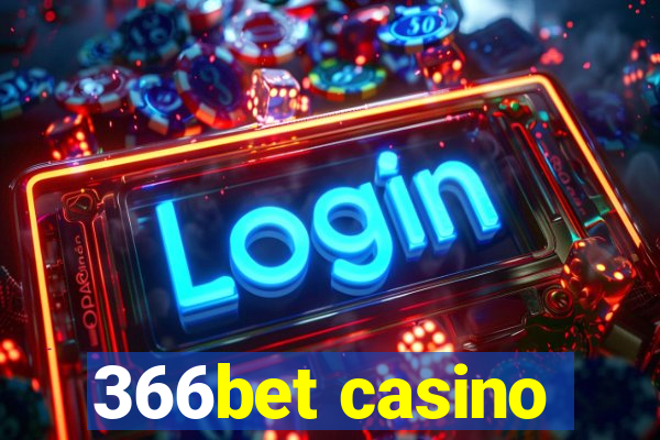 366bet casino