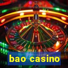 bao casino