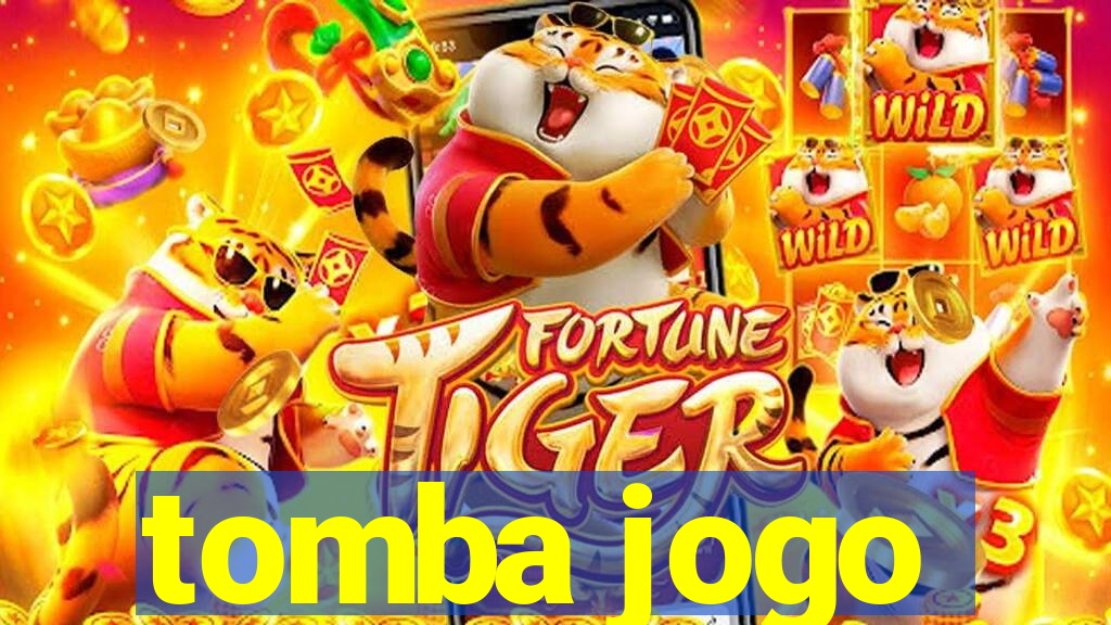 tomba jogo