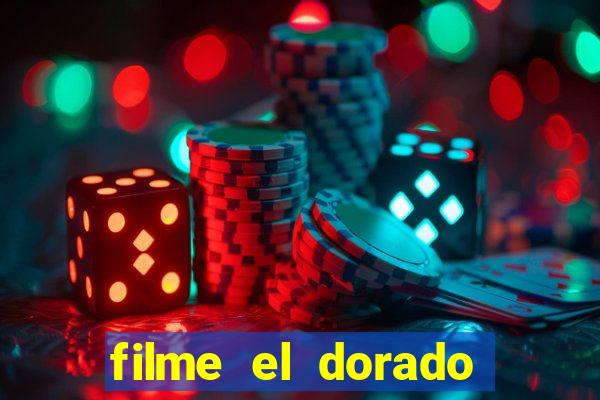 filme el dorado (1966 dublado download)