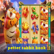 petter rabbit book