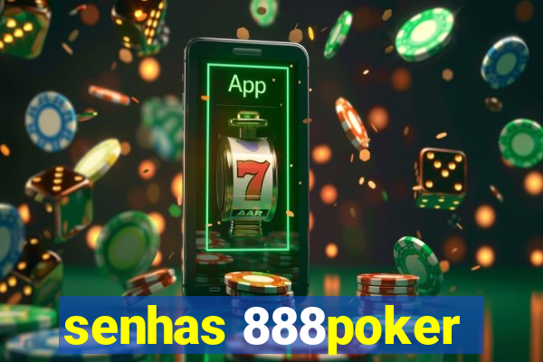 senhas 888poker