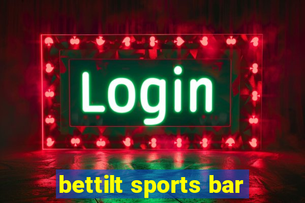 bettilt sports bar