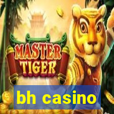 bh casino