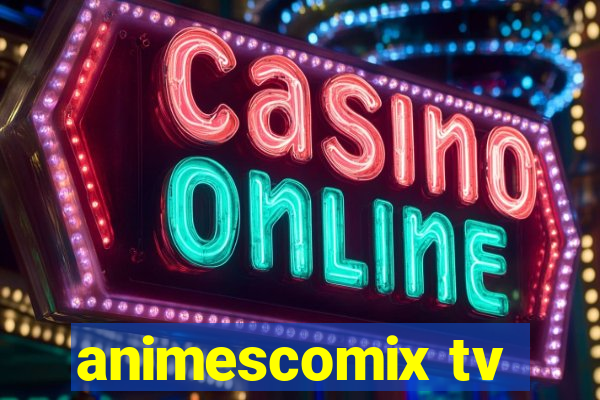 animescomix tv