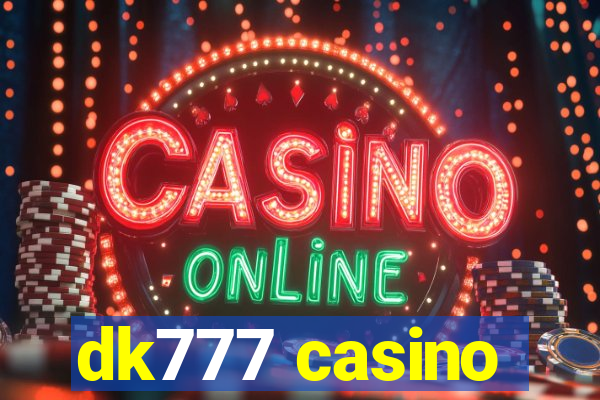 dk777 casino