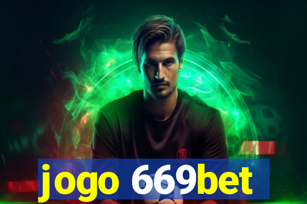 jogo 669bet