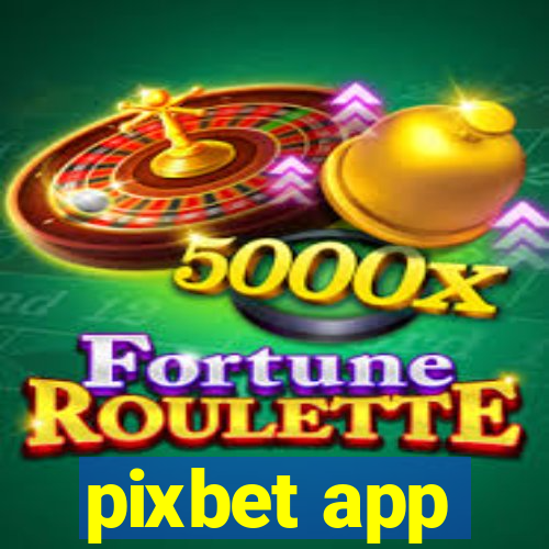 pixbet app