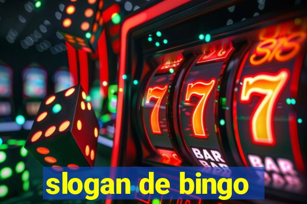 slogan de bingo