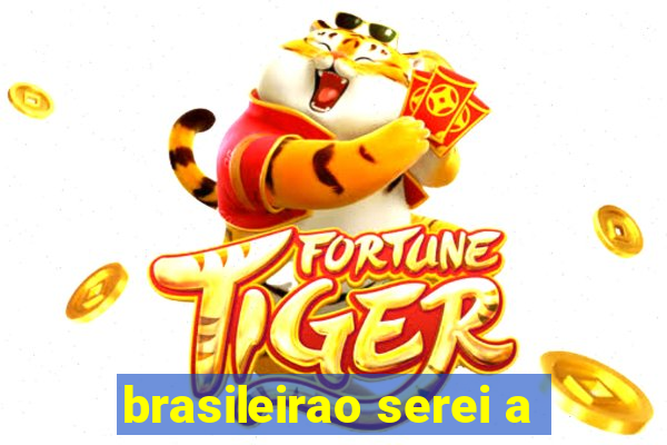 brasileirao serei a