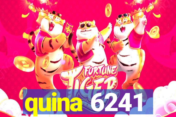 quina 6241