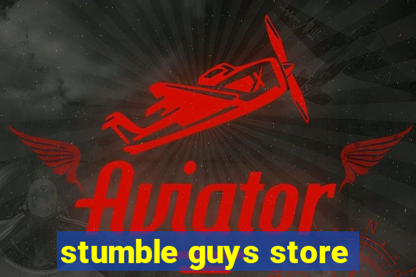 stumble guys store