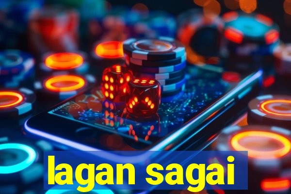 lagan sagai