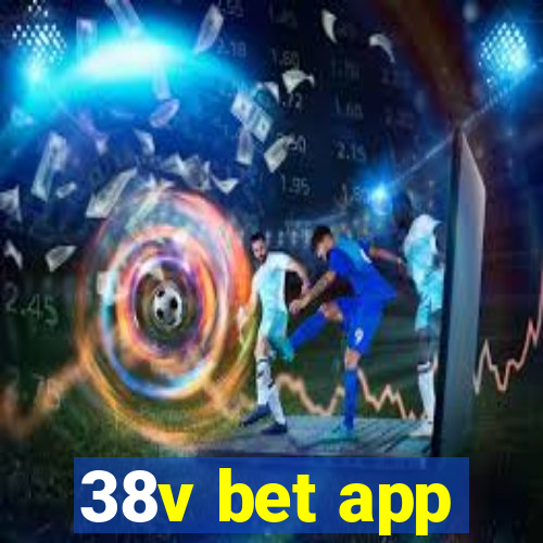 38v bet app