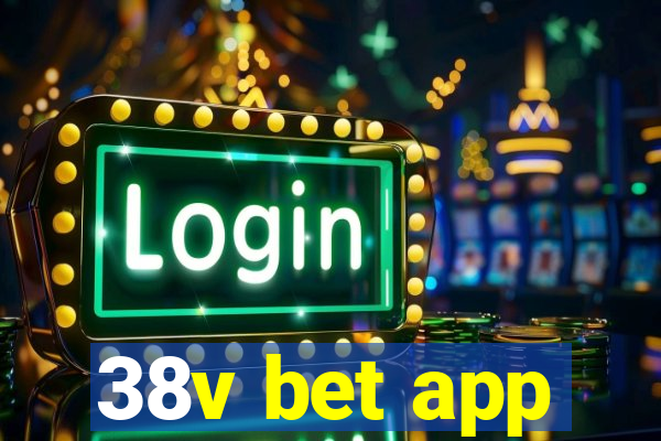 38v bet app